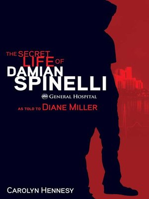 cover image of The Secret Life of Damian Spinelli